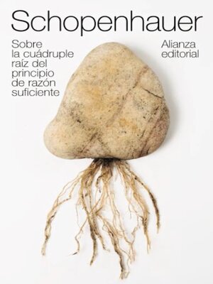 cover image of Sobre la cuádruple raíz del principio de razón suficiente